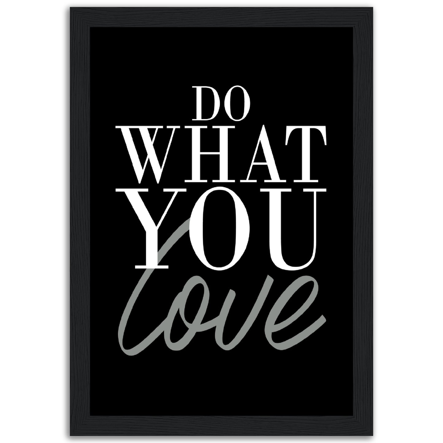 Do What You Love Print