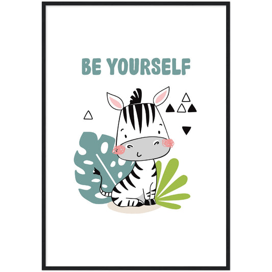 Be Yourself Print