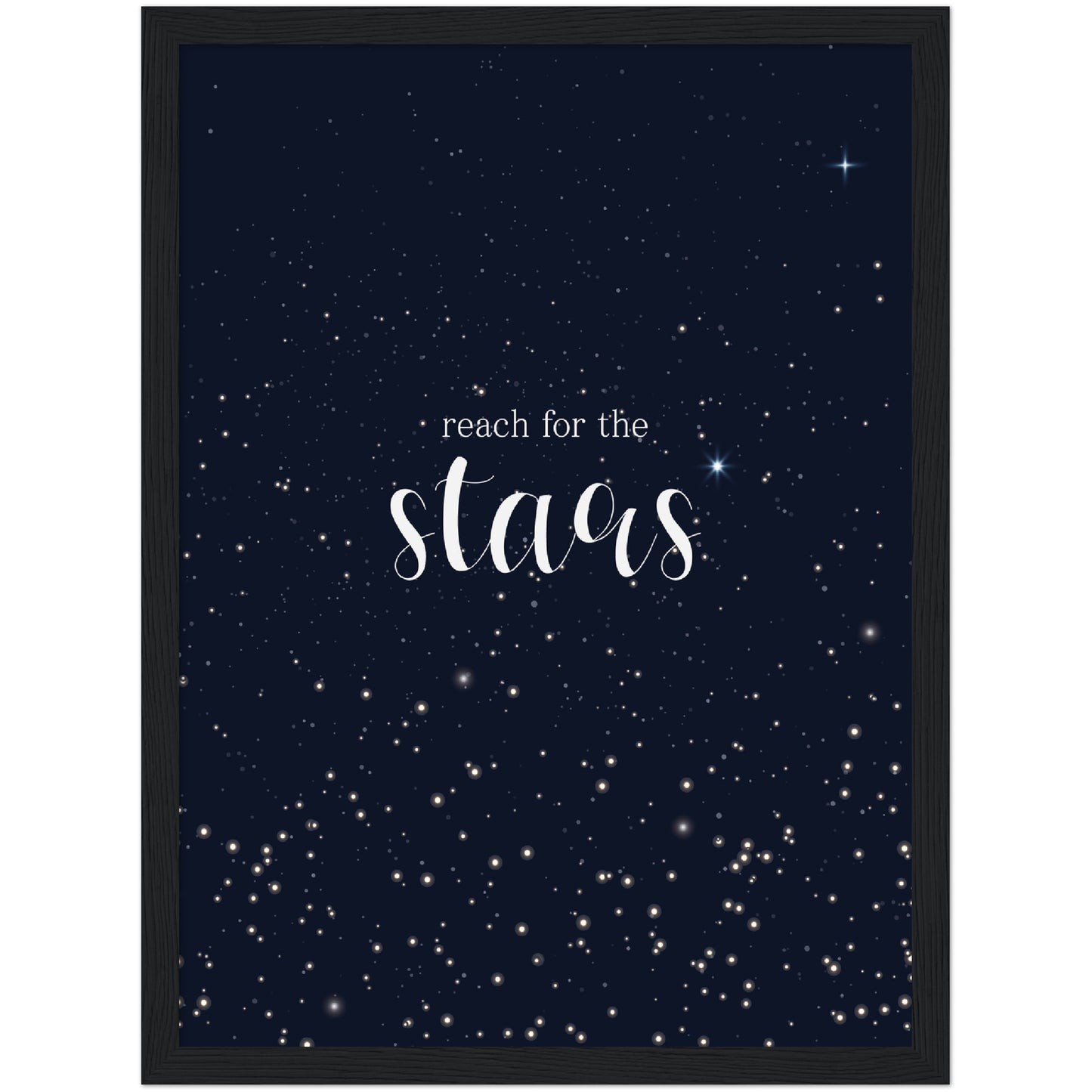 Reach for the Stars Print
